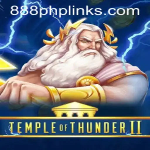 Explore the Epic Adventure of Temple of Thunder II with 888PHP
