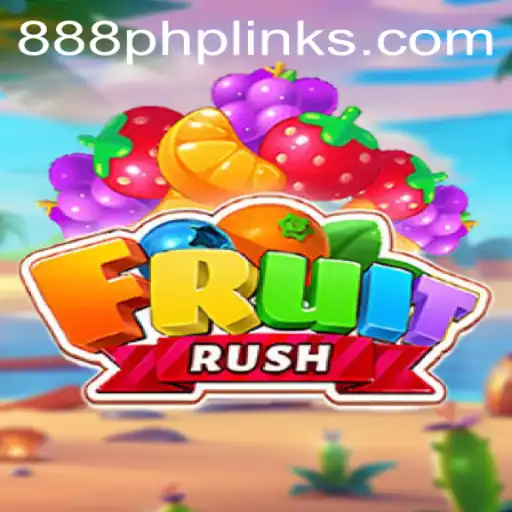 Experience the Thrills of FruitRush with 888PHP: A Comprehensive Guide